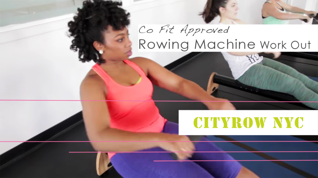 Rowing Machine Workouts, Rowing Machine Workout, CItyRow New York, Black Girls Work Out, Fitness Bloggers, Houston Bloggers, Black Bloggers