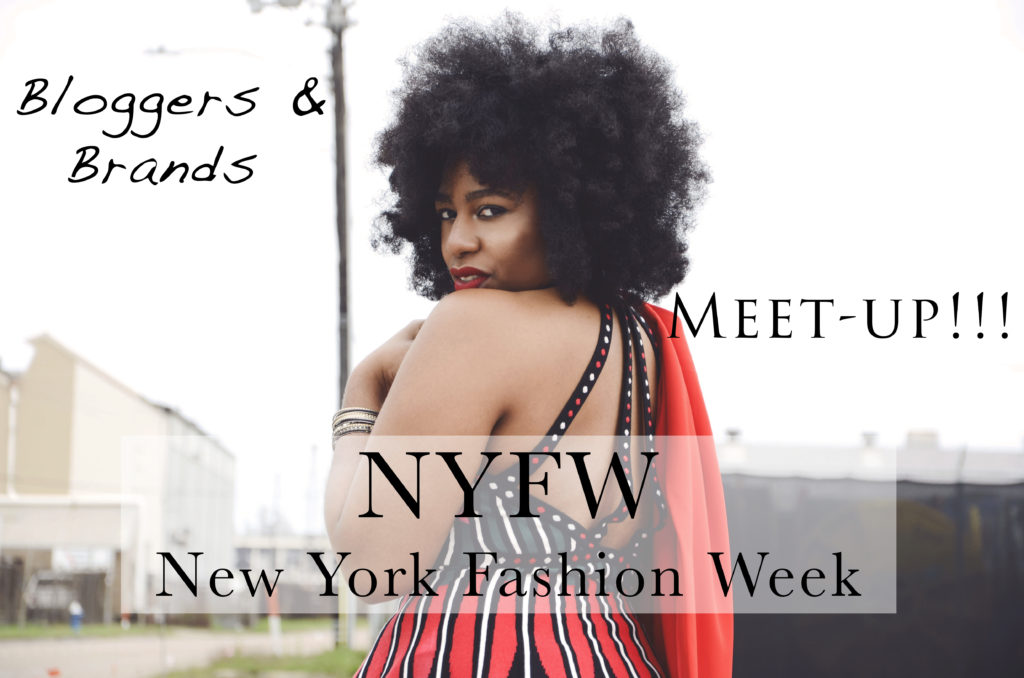 New York Fashion Week Blogger Meet up, New York Fashion Week Networking Event