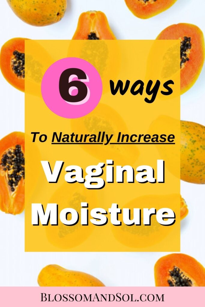 How to increase vaginal moisture, how to stop vagina from being dry, How to increase vagina moisture naturally, Natural ways to get rid of a dry vagina